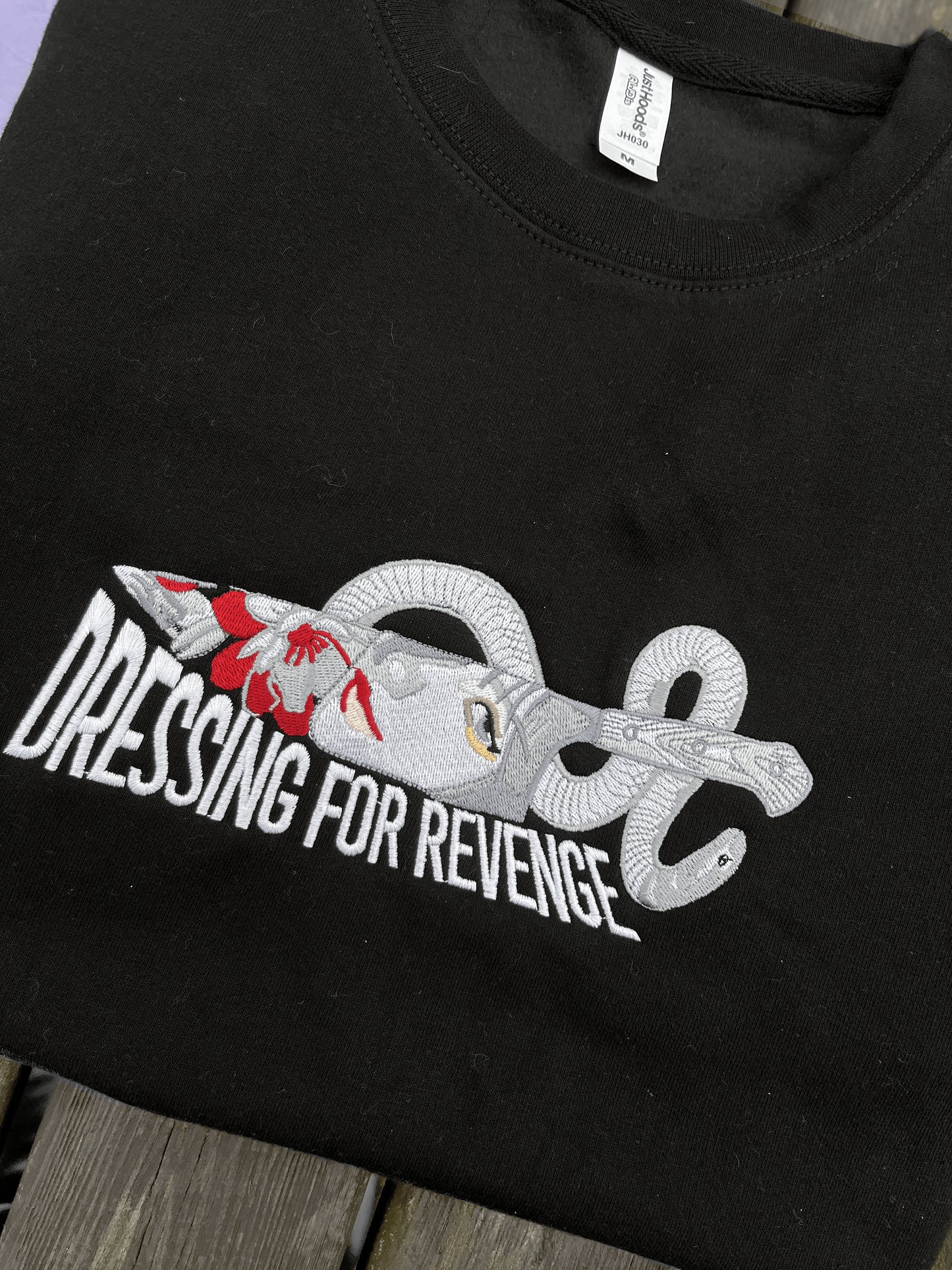 Dressing For Revenge Embroidered Sweatshirt or T Shirt