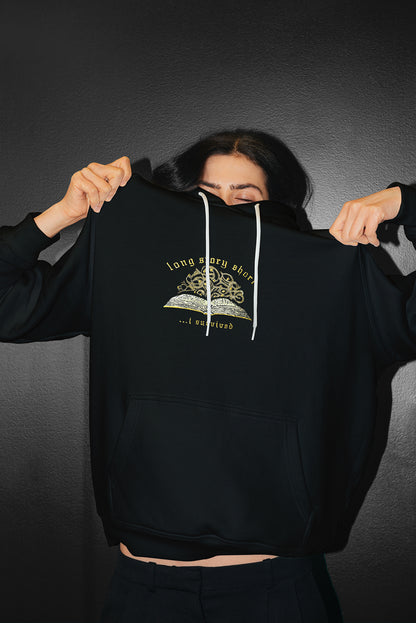 Long Story Short, I Survived Embroidered Hoodie